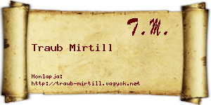 Traub Mirtill névjegykártya